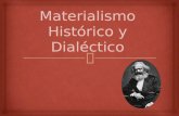Materialismo histórico dialéctico