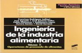 Ingenieria de la Industria Alimentaria - Vol. 2 Operaciones de Procesado de Alimentos -  Francisco Rodriguez