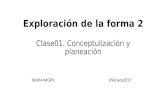 Exploracion Forma 2: Clase01 conceptualizacion y_planeacion