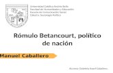Presentacion Rómulo Betancourt, político de nación