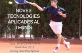 Noves tecnologies aplicades al tennis