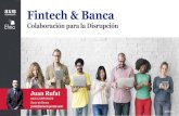 Fórmulas de colaboración entre bancos y FinTech - Axis Corporate - Juan Rufat. Socio de Banca de Axis Corporate