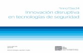 Innovación disruptiva en tecnologías de seguridad
