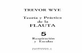 teoría y práctica de la flauta - vol. 5 respiración - flauta traversa - trevor wye