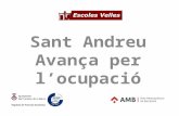 Sant Andreu Avança per l’Ocupació - Pla Metropolità de Suport a les Polítiques Socials (2014-2015)