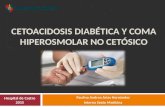 Cetoacidosis diabética y coma hiperosmolar no cetósico