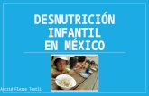 Desnutrici³n infantil en M©xico