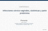 Infecciones cérvico-vaginales, sistémicas y parto pretérmino. Dr. José A. Colón S.