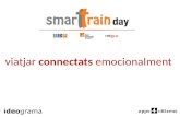 Smart Train Day: viatjar connectats emocionalment