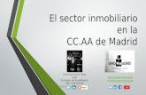 El sector inmobiliario en la CC.AA Madrid