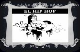 El hip hop................................danilo0!!!!