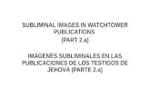 Subliminal images in watchtower publications (part 2.a) english spanish (2)
