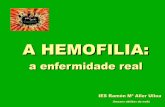A hemofilia a_enfermidade_real