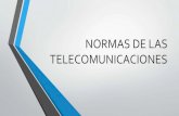 Normas de las telecomunicaciones