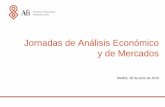 Jornada de Análisis Económico y de Mercados 28 de junio de 2016