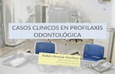 Casos clínicos en profilaxis odontológica (por Rubén Poveda)