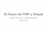 El futuro de PHP y Drupal