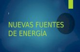 Nuevas Fuentes De Energia