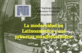 La modernidad en latinoamérica y sus primeras manifestaciones.