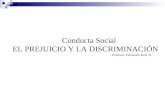Archivo 2 : Prejuicio y discriminación