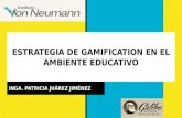 Estrategia de gamification en el ambiente educativo