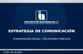 Estrategia de Comunicación. Comunicación Social y Relaciones Públicas / Servicio de Impuestos Nacionales (SIN) - Bolivia.