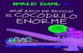 ¡QUÉ ASCO DE BICHOS! de Roald Dahl