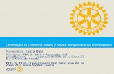 Cada Rotario Cada Año. Involucrate con tu Fundación Rotaria.