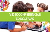 Videoconferencias educativas presentación