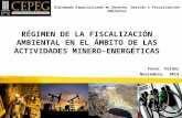 Fiscalización ambiental en el ámbito de las actividades minero energéticas
