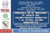 Venezuela en el Mercosur: El debate del incumplimiento normativo y el actual dilema democrático