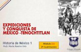 C2.hm1.p2.s6. expediciones y conquista de méxico tenochtitlan