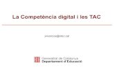 La Competència digital i les TAC