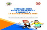 innovaciones, buenas prácticas docentes y la buena escuela 2014