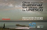 Otra manera de iluminar los sitios UNESCO