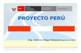 Ing. John Vega - Experiencia Peruana, Programa de Infraestructura ...