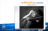 El aborto en España 1985-2011.