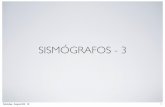 SISMÓGRAFOS - 3