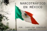 Presentación Narcotrafico en México