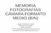 Memoria Cámara Formato Medio (B&N)