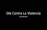 Día Conta La Violencia 2016/2017