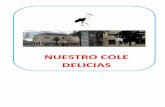 Proyecto completo "Mi cole Delicias" objetivos, actividades, fichas, evaluación