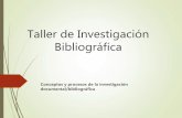 Taller de Investigación Bibliogràfica
