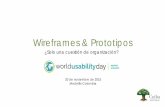 Wireframes & Prototipos ¿Sólo una cuestión de organización? / Día de la Usabilidad Colombia