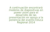 Plantilla y contenido presentaciones milena educa regional 2014 3