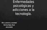 Enfermedades psicológicas y adicciones a la tecnología