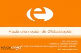5º Civilización U8º VA: La globalización