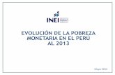 Evolución de la Pobreza Monetaria en el Perú al 2013