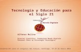 Alfonso Molina: Tecnología y Educación para el siglo XXI