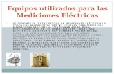 Equipos Utilizados para las Mediciones Eléctricas